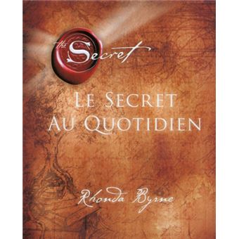 LE SECRET AU QUOTIDIEN