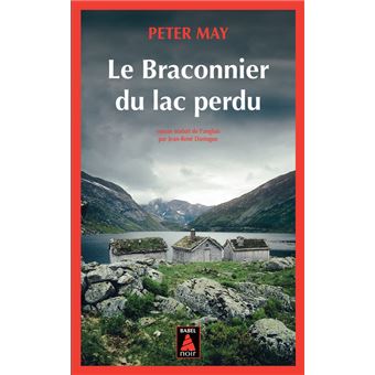LE BRACONNIER DU LAC PERDU BABEL