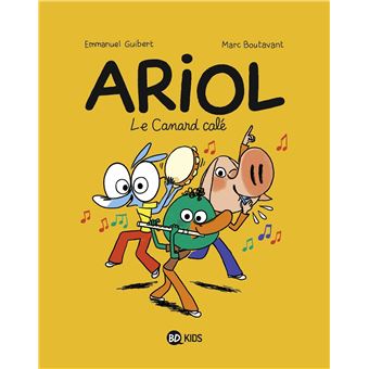 ARIOL 13 LE CANARD CALE