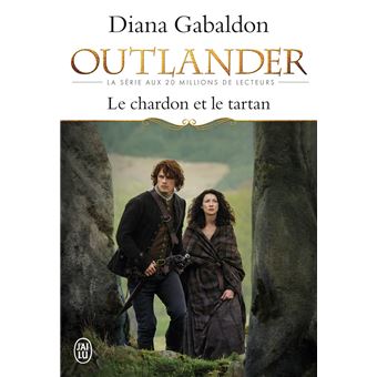 OUTLANDER 01 LE CHARDON ET LE