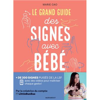 LE GRAND GUIDE DES SIGNES AVEC BEBE
