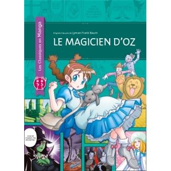 LE MAGICIEN D'OZ (MANGA)