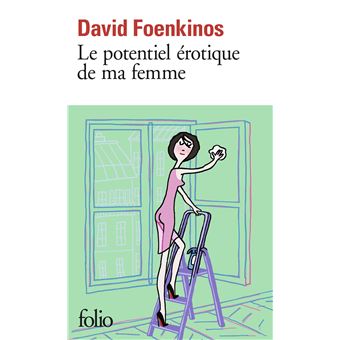 LE POTENTIEL EROTIQUE DE MA FEMME