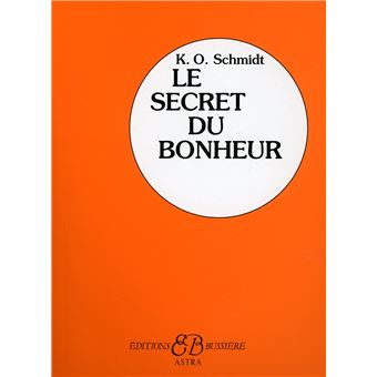 LE SECRET DU BONHEUR