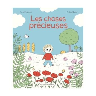 LES CHOSES PRECIEUSES