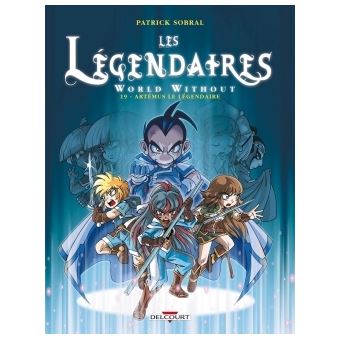 LES LEGENDAIRES 19 ARTEMUS LE