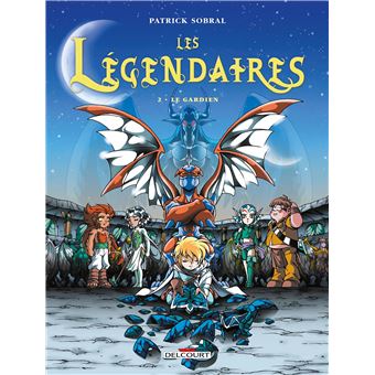 LES LEGENDAIRES 02 LE GARDIEN