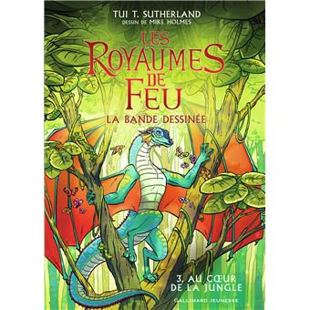LES ROYAUMES DE FEU EN BD 03  AU