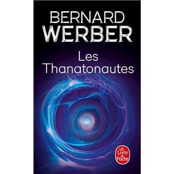 LES THANATONAUTES  PENTOLOGIE DU