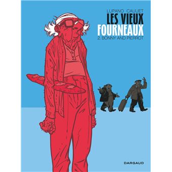LES VIEUX FOURNEAUX 02 BONNY AND