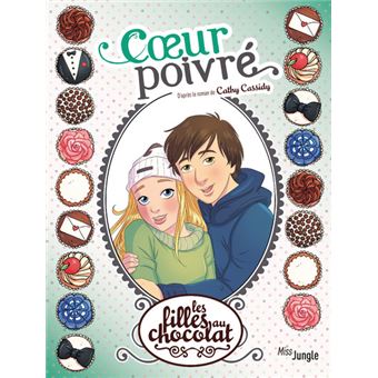 LES FILLES AU CHOCOLAT 09 BD COEUR