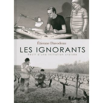 LES IGNORANTS RECIT D'UNE