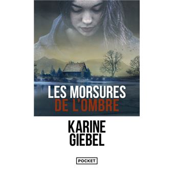 LES MORSURES DE L'OMBRE