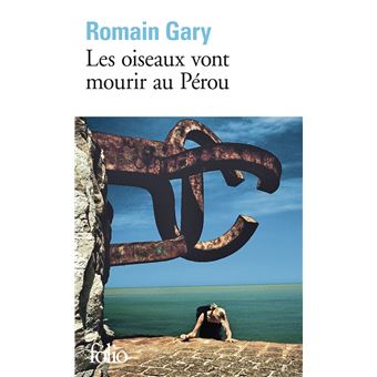 LES OISEAUX VONT MOURIR AU PEROU