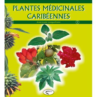 PLANTES MEDICINALES CARIBEENNE 01