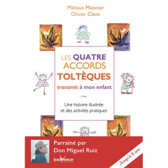 LES QUATRE ACCORDS TOLTEQUES