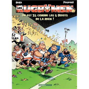 LES RUGBYMEN 15  ON EST 15 COMME
