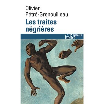 LES TRAITES NEGRIERES (ESSAI