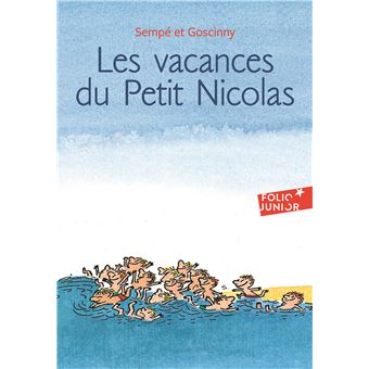 LES VACANCES DU PETIT NICOLAS