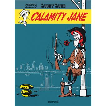 LUCKY LUKE (DUPUIS) 30 CALAMITY
