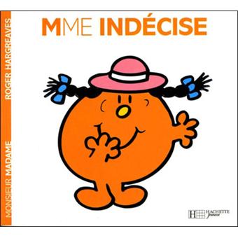 MADAME 08 MADAME INDECISE