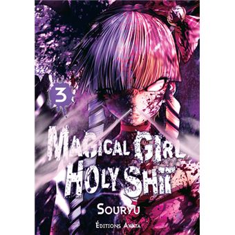 MAGICAL GIRL HOLY SHIT 03