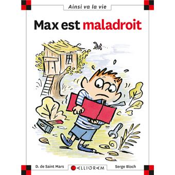 MAX ET LILI 29 MAX EST MALADROIT