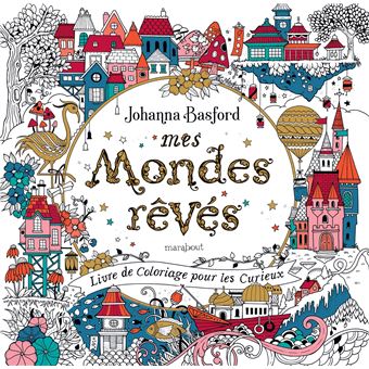 MES MONDES REVES - LIVRE DE