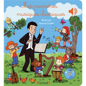 MES PREMIERES MUSIQUES CLASSIQUES