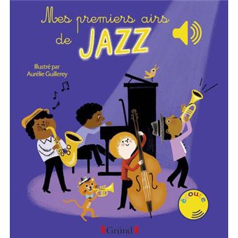 MES PREMIERS AIRS DE JAZZ