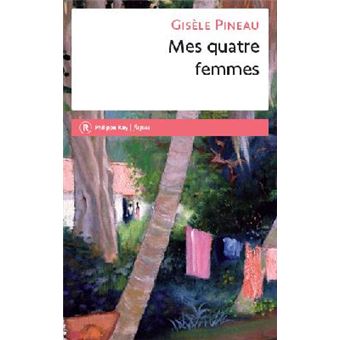 MES QUATRE FEMMES
