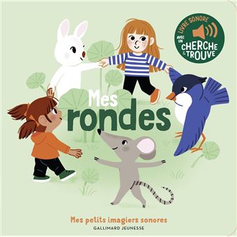 MES RONDES - DES SONS A ECOUTER.