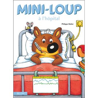 MINI-LOUP A L'HOPITAL