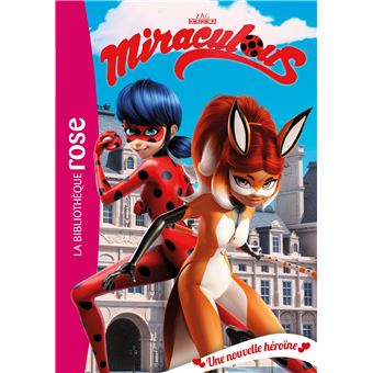 MIRACULOUS 13 UNE NOUVELLE HEROINE