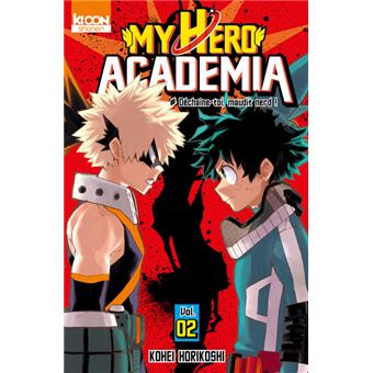 MY HERO ACADEMIA 02  DECHAINE TOI