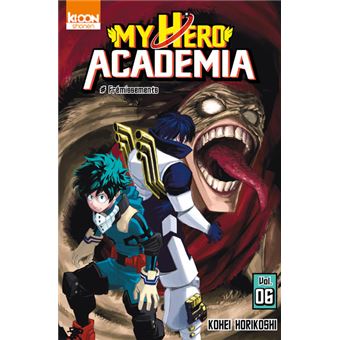 MY HERO ACADEMIA 06 FREMISSEMENTS