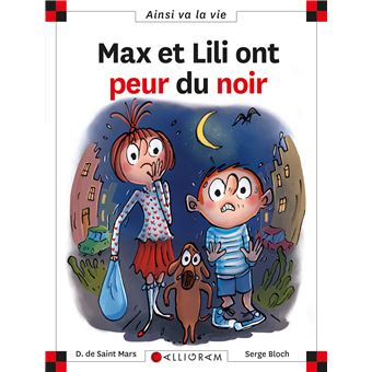MAX ET LILI 122 ONT PEUR DU NOIR