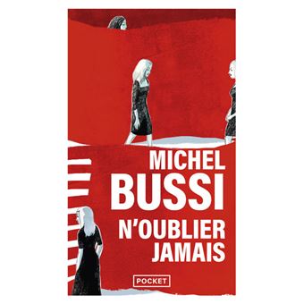 N'OUBLIER JAMAIS