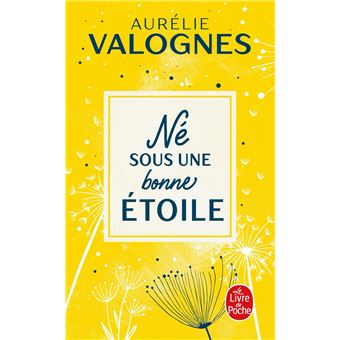 NE SOUS UNE BONNE ETOILE  2021