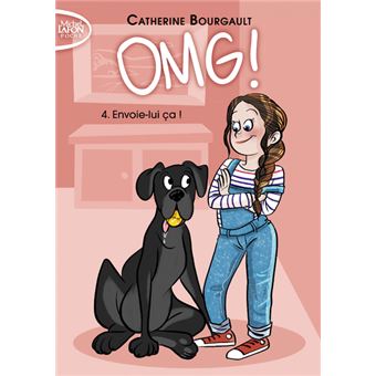 OMG 04 ENVOIE-LUI CA !