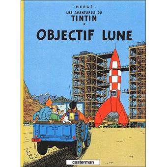 TINTIN 16 OBJECTIF LUNE