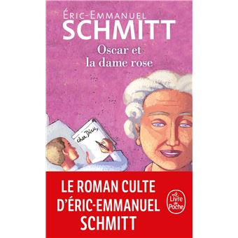 OSCAR ET LA DAME ROSE