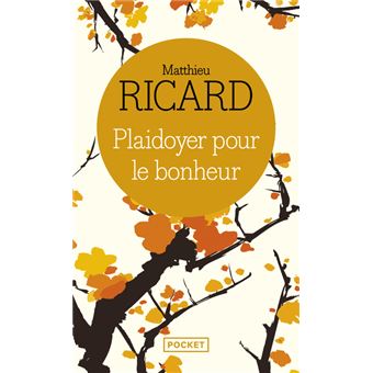 PLAIDOYER POUR LE BONHEUR