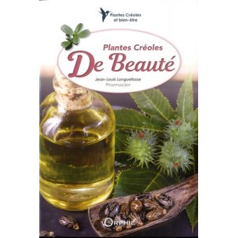 PLANTES CREOLES DE BEAUTE