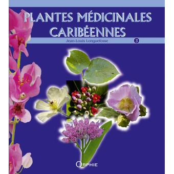 PLANTES MEDICINALES CARIBEENNE 03