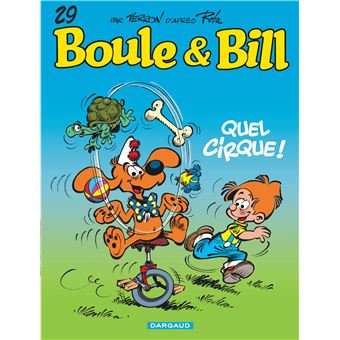 BOULE ET BILL 29 QUEL CIRQUE