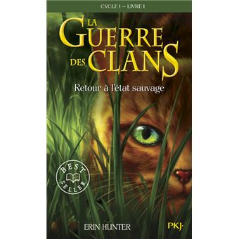 GUERRE DES CLANS I 01 RETOUR A