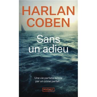 SANS UN ADIEU
