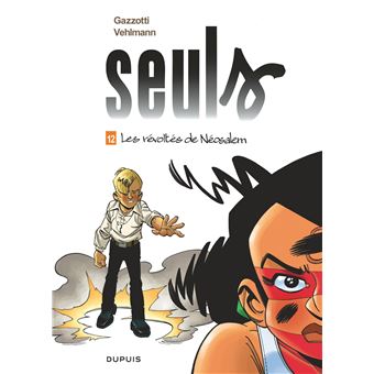 SEULS 12  LES REVOLTES DE NEOSALEM