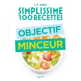 SIMPLISSIME 100 RECETTES  OBJECTIF